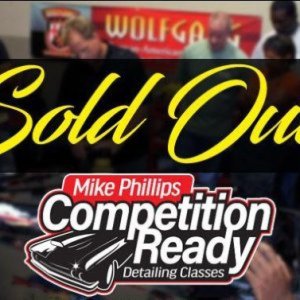 Sold Out Detailing Classes with Mike Phillips at Autogeek Sold out!