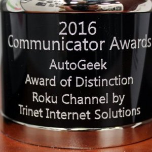2016 Communicator Awards Autogeek Award of Distinction TRINET