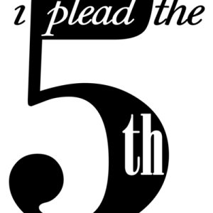 I_Plead_the_Fifth_png