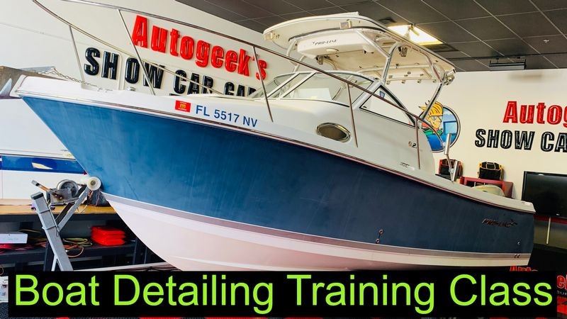 2020 Boat Detailing Training Class Mike Phillips Autogeek