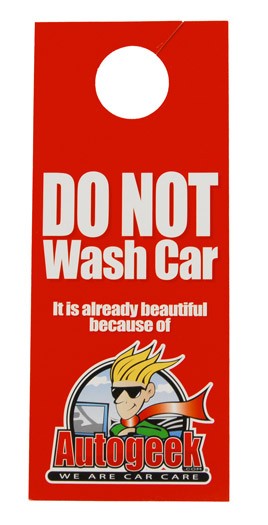 Dont Wash Car hangin tag Mike Phillips Autogeek