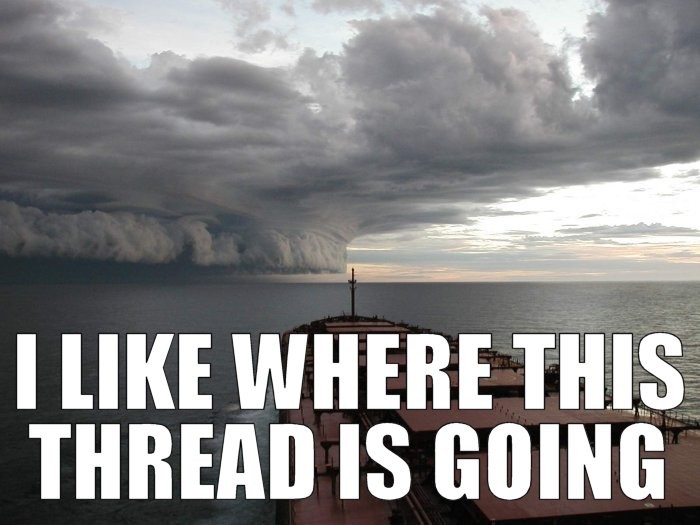 i_like_where_this_thread_is_going_ship_heading_into_epic_storm